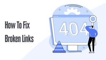 How to Fix Broken Links: Steps You Should Take