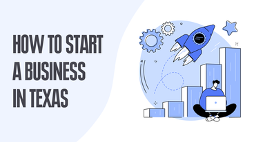 Find Out How to Start a Business in Texas and Ensure Its Success